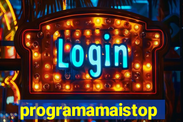 programamaistop