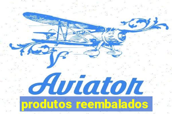 produtos reembalados