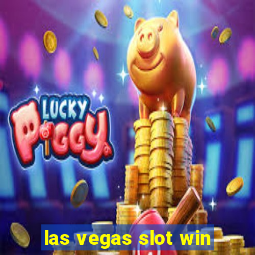 las vegas slot win