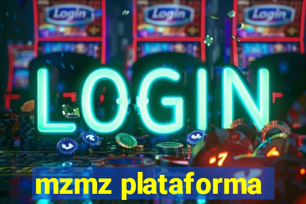 mzmz plataforma