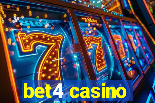 bet4 casino