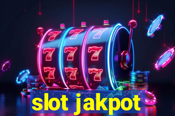 slot jakpot