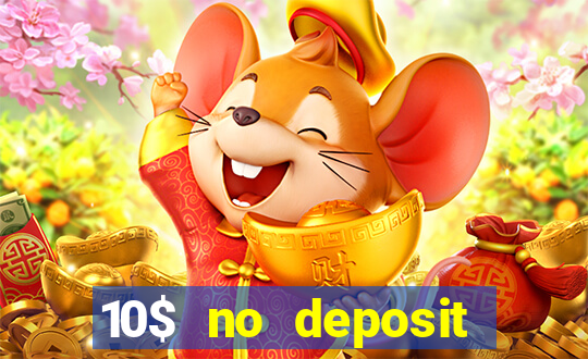 10$ no deposit casino bonus