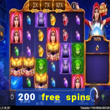 200 free spins online casino