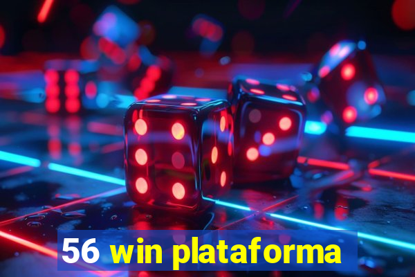 56 win plataforma