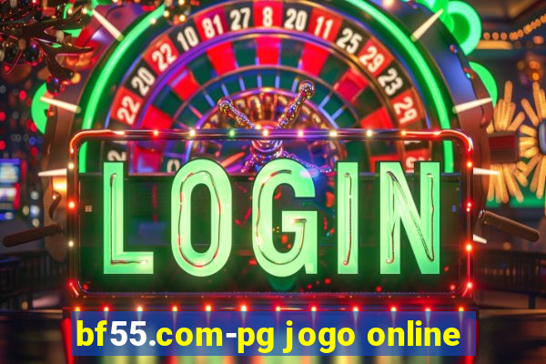 bf55.com-pg jogo online