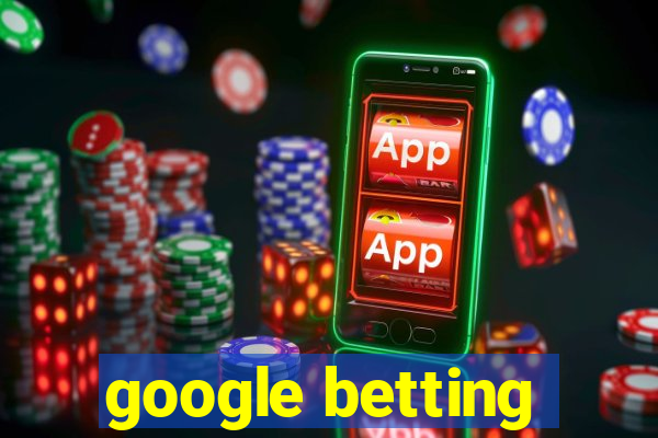 google betting