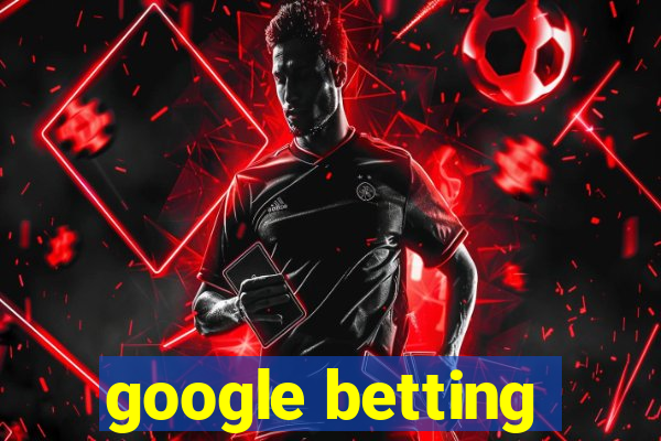 google betting