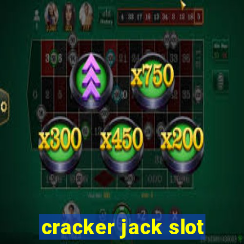 cracker jack slot