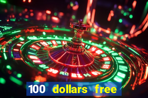 100 dollars free no deposit casino