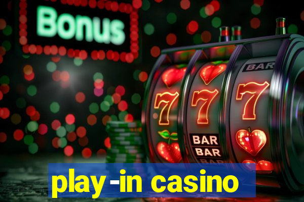 play-in casino