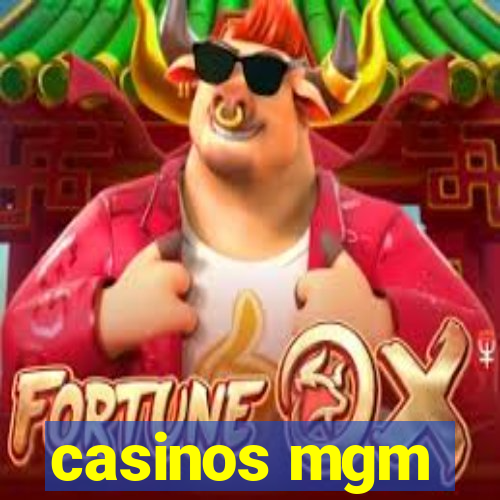 casinos mgm