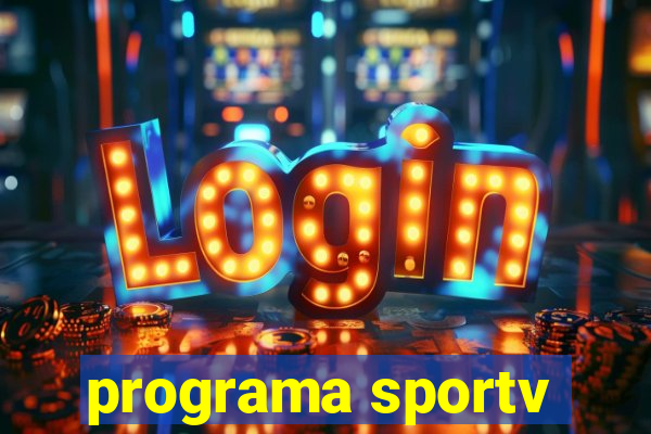 programa sportv