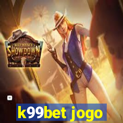 k99bet jogo