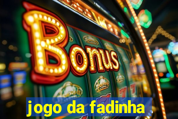 jogo da fadinha