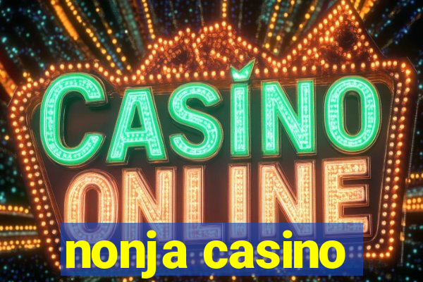 nonja casino