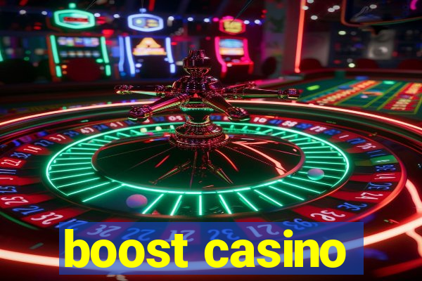 boost casino