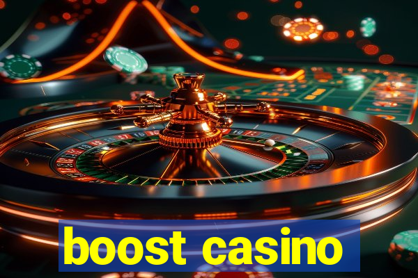 boost casino