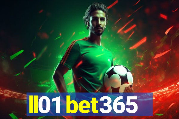 ll01 bet365