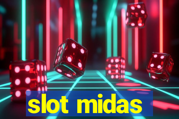 slot midas