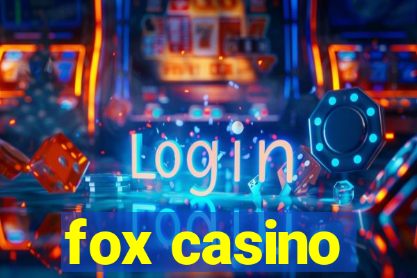 fox casino