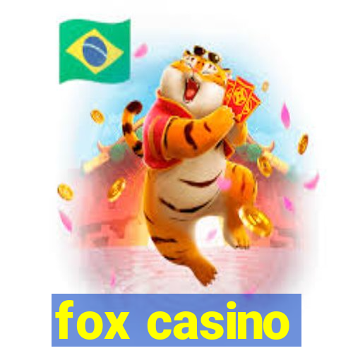 fox casino