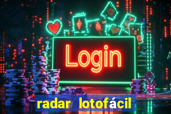 radar lotofácil com br