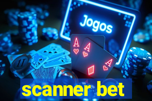 scanner bet