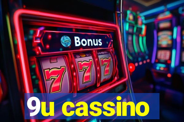 9u cassino