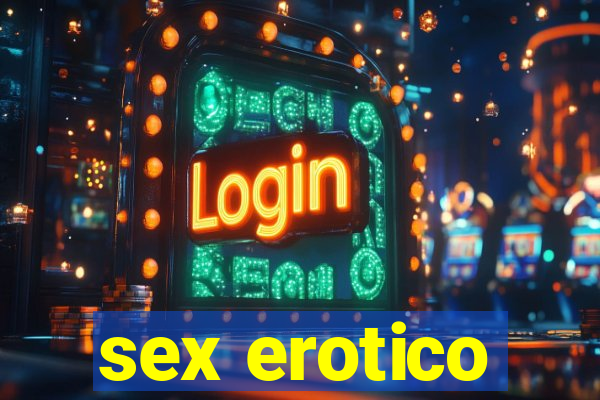 sex erotico