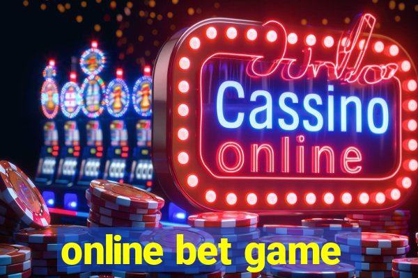 online bet game