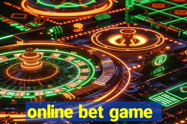 online bet game