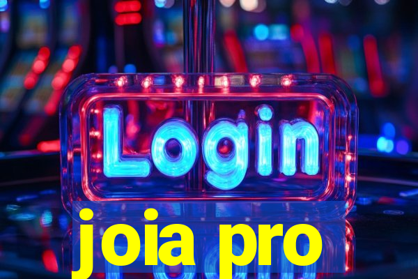 joia pro