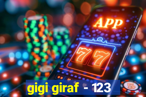 gigi giraf - 123