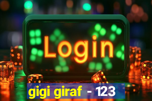 gigi giraf - 123