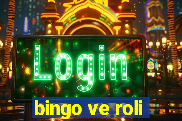 bingo ve roli