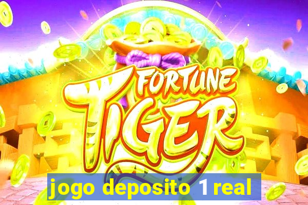 jogo deposito 1 real