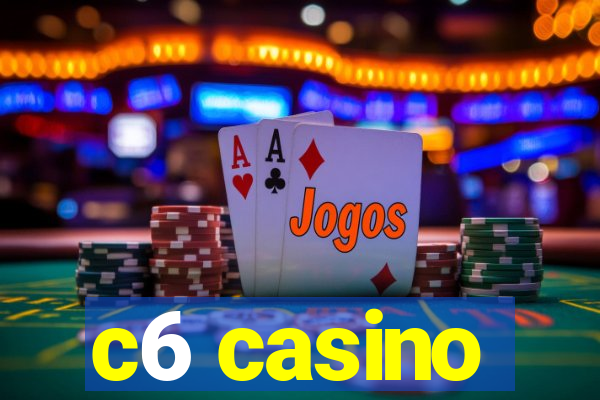 c6 casino