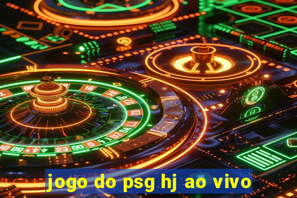 jogo do psg hj ao vivo