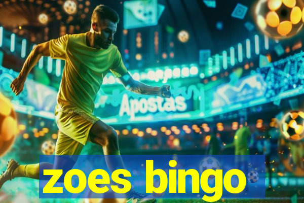 zoes bingo