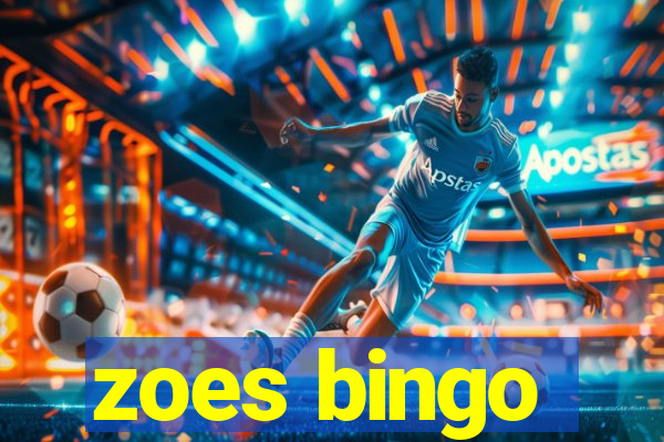 zoes bingo