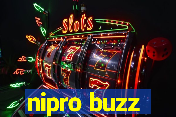 nipro buzz