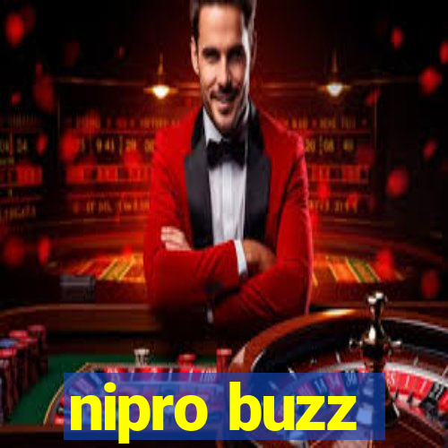 nipro buzz