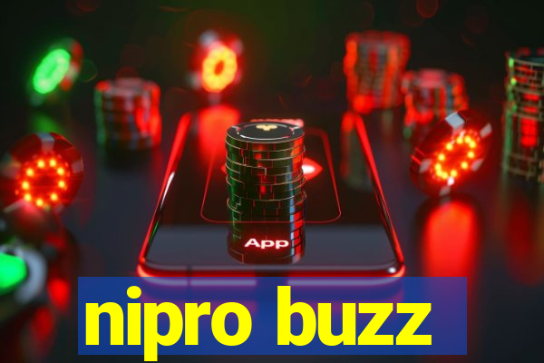 nipro buzz