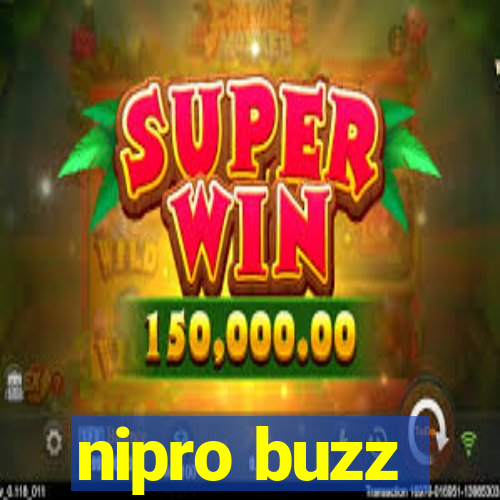 nipro buzz