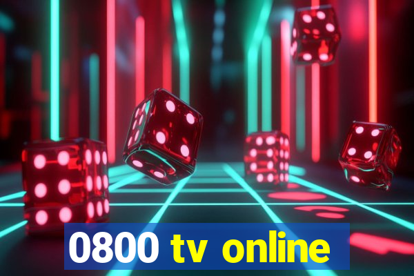 0800 tv online