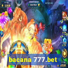 bacana 777.bet