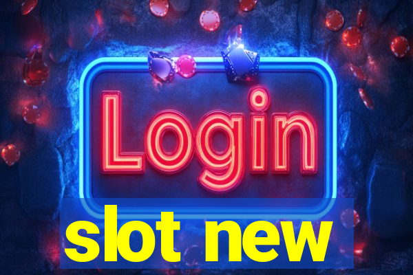 slot new