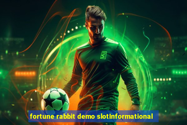 fortune rabbit demo slotInformational