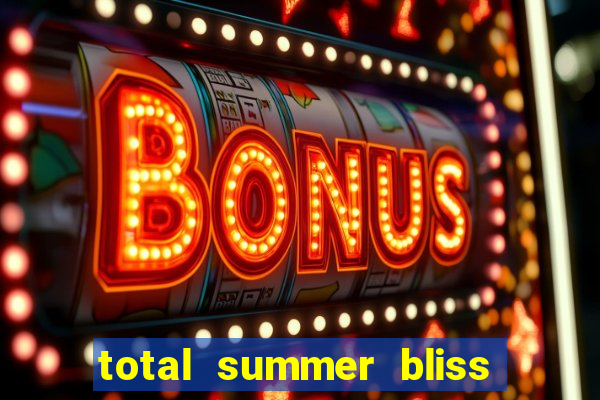 total summer bliss slot free play